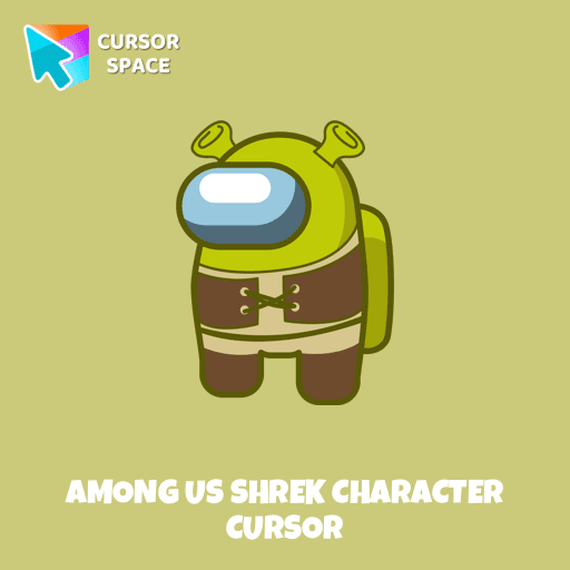 Among Us Shrek Character cursor pointer cursor
